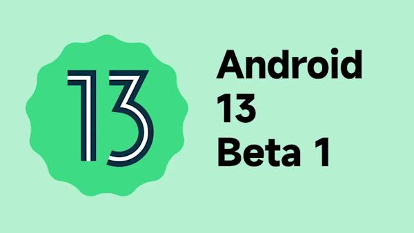 谷歌宣布 Android 13 Beta 1 已公开测试版发布！界面/功能焕然一新